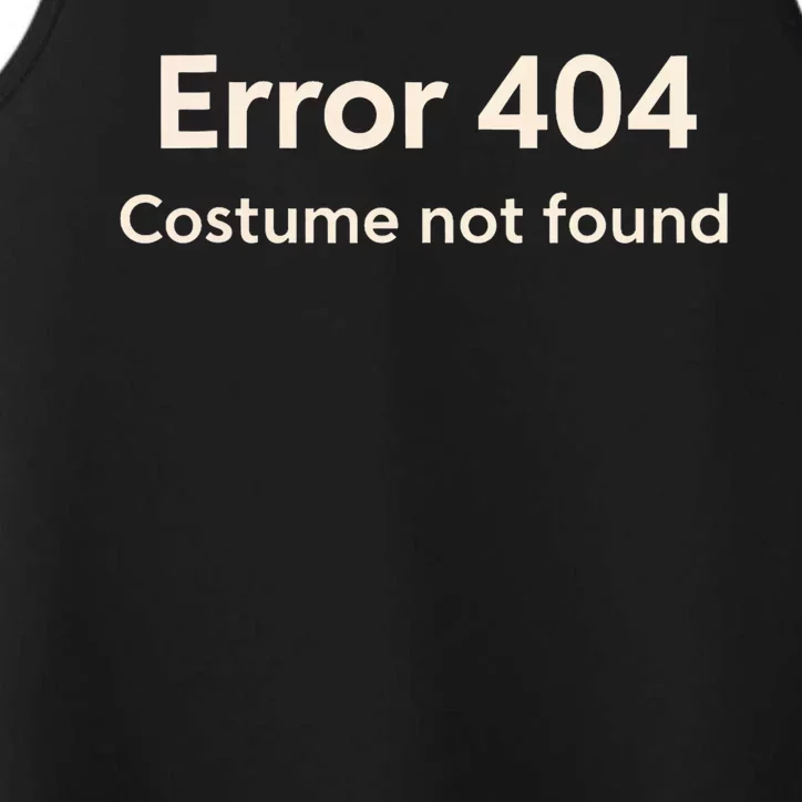 Error 404 Costume Not Found Performance Tank