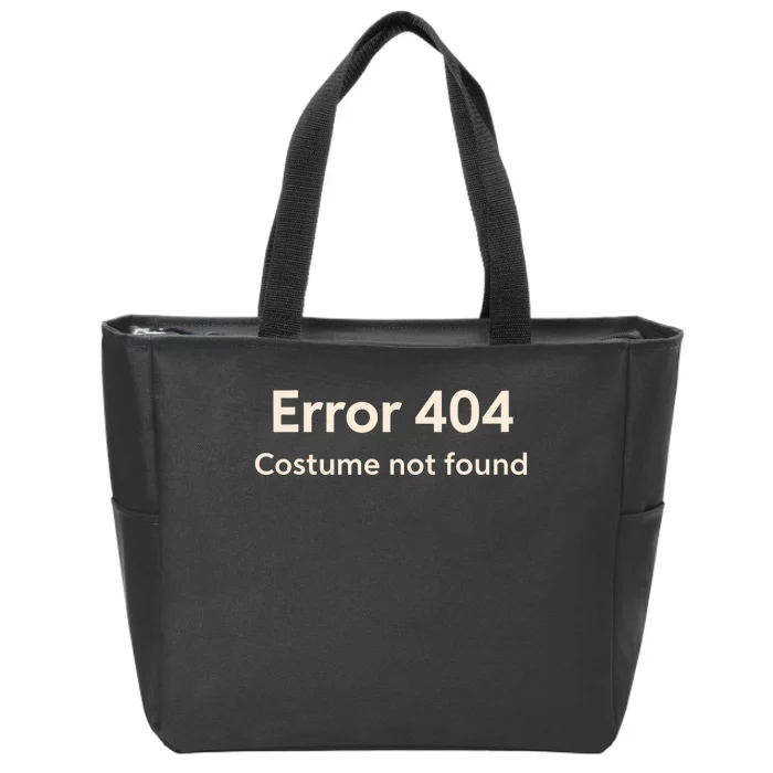 Error 404 Costume Not Found Zip Tote Bag