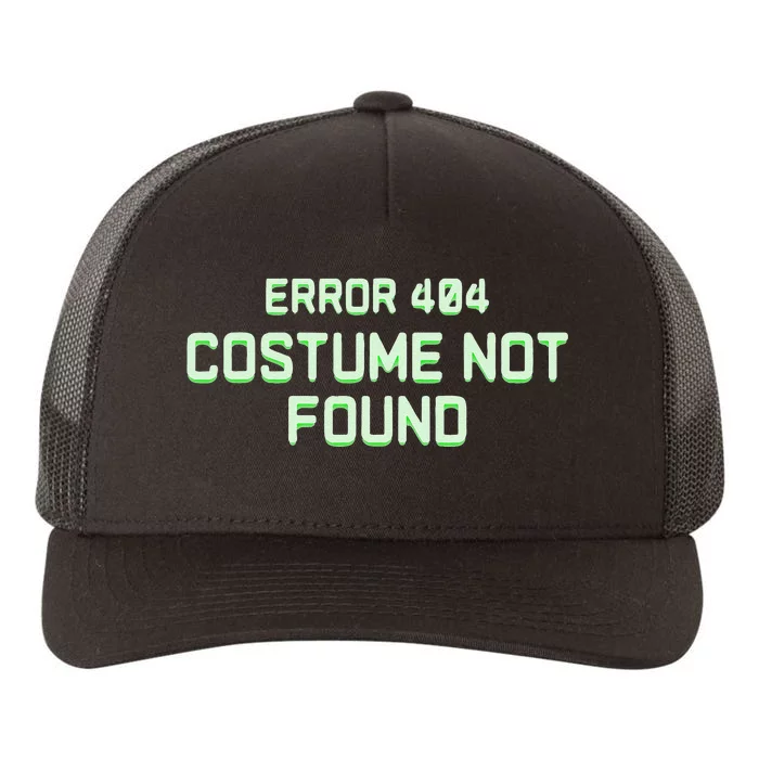 Error 404 Costume Funny Lazy Halloween Yupoong Adult 5-Panel Trucker Hat