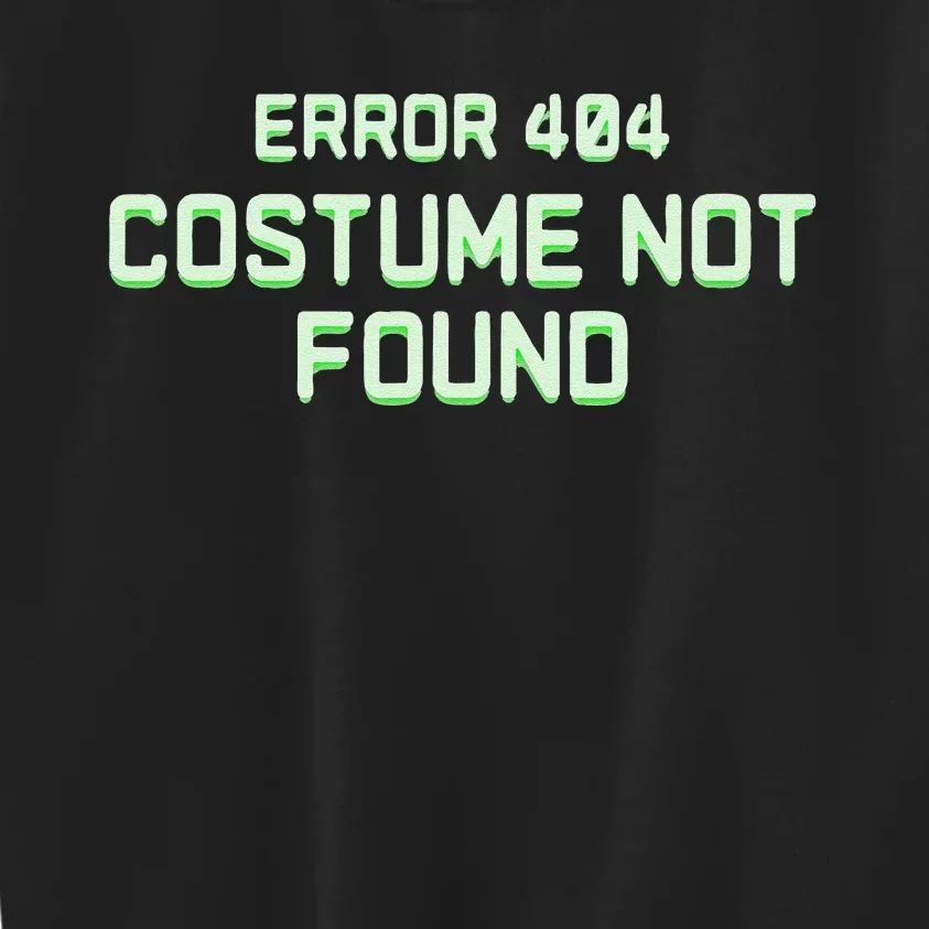 Error 404 Costume Funny Lazy Halloween Kids Sweatshirt