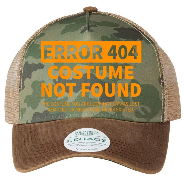 Error 404 Costume Not Found Matching Funny Lazy Halloween Legacy Tie Dye Trucker Hat