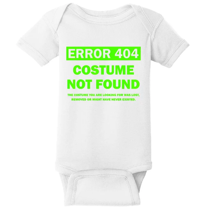 Error 404 Costume Not Found Halloween Matching Baby Bodysuit