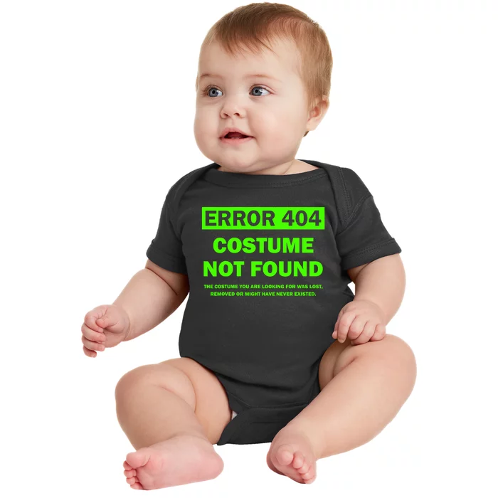 Error 404 Costume Not Found Halloween Matching Baby Bodysuit