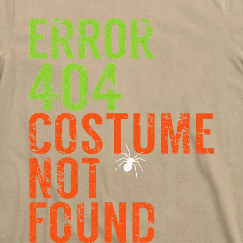 Error 404 Costume Not Found Funny Computer IT Geek Halloween T-Shirt