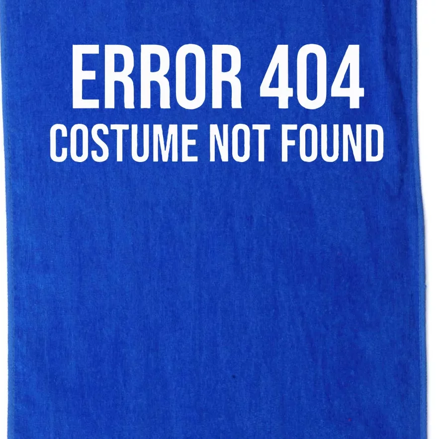 Error 404 Costume Not Found Funny Halloween Costume Platinum Collection Golf Towel