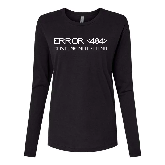 Error 404 Costume Not Found Funny Geek Halloween Costume Womens Cotton Relaxed Long Sleeve T-Shirt