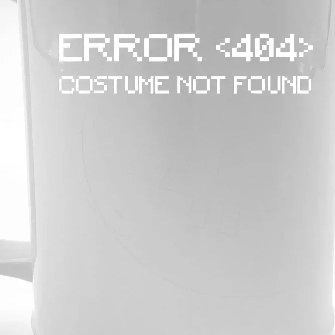 Error 404 Costume Not Found Funny Geek Halloween Costume Front & Back Beer Stein