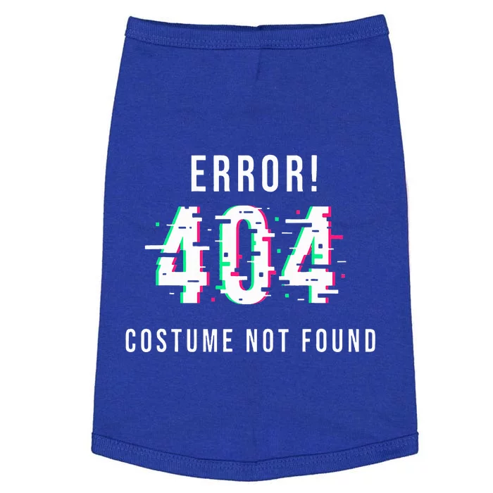 Error 404 Costume Not Found Funny Lazy Halloween Doggie Tank