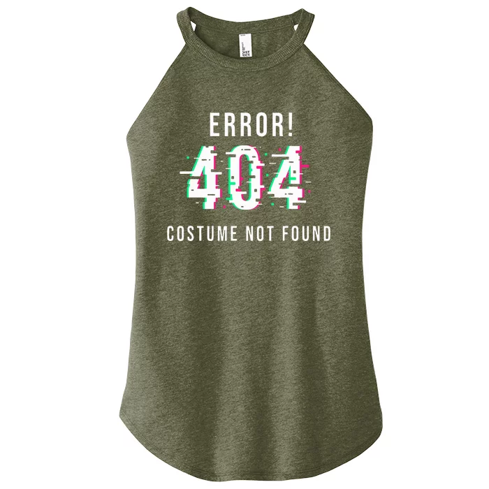 Error 404 Costume Not Found Funny Lazy Halloween Women’s Perfect Tri Rocker Tank