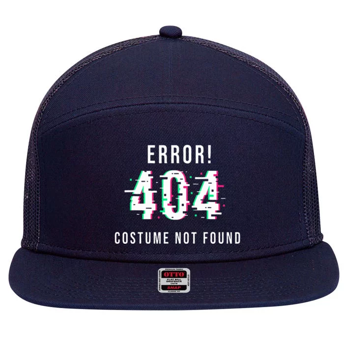 Error 404 Costume Not Found Funny Lazy Halloween 7 Panel Mesh Trucker Snapback Hat