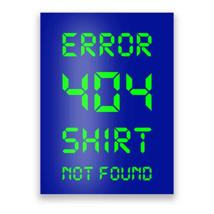 Error 404 Day Gift Not Found Gift Poster