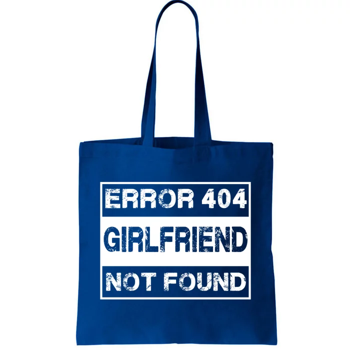 Error 404 Friend Not Found Single Anti Valentines Day Gift Tote Bag