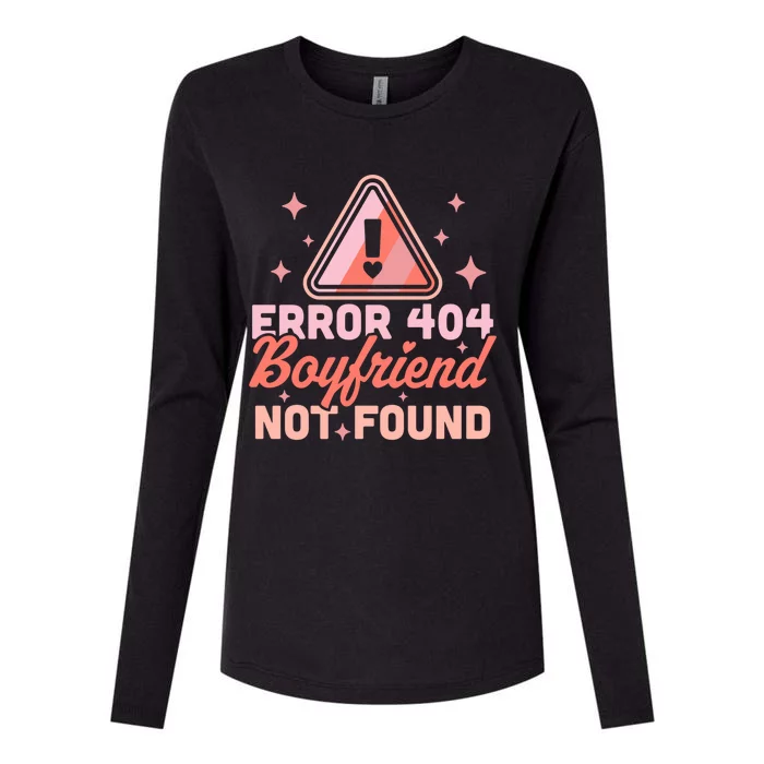 Error 404 Friend Not Found Gift Funny Anti Valentines Day Gift Womens Cotton Relaxed Long Sleeve T-Shirt