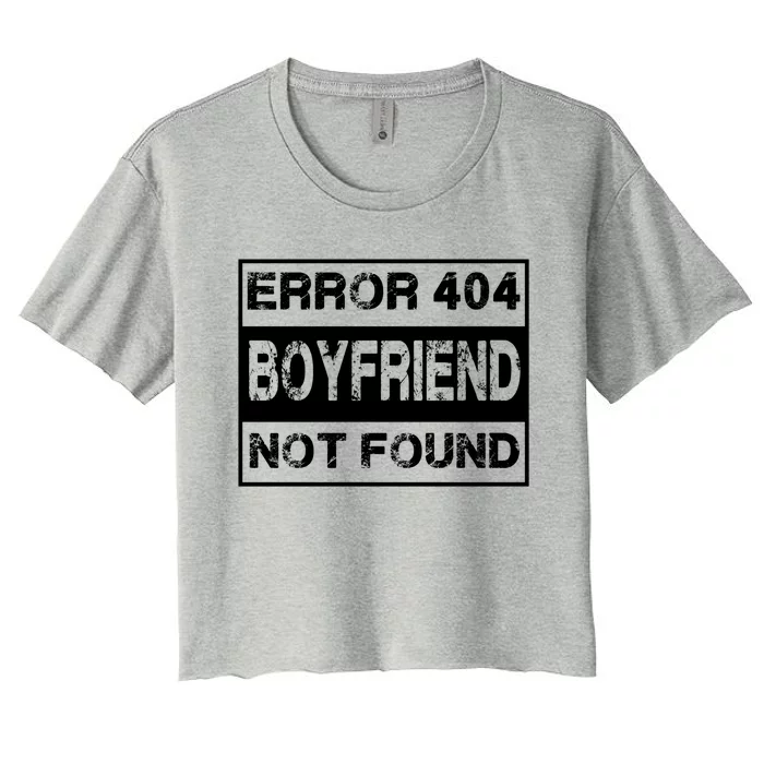 Error 404 Friend Not Found Single Anti Valentines Day Gift Women's Crop Top Tee