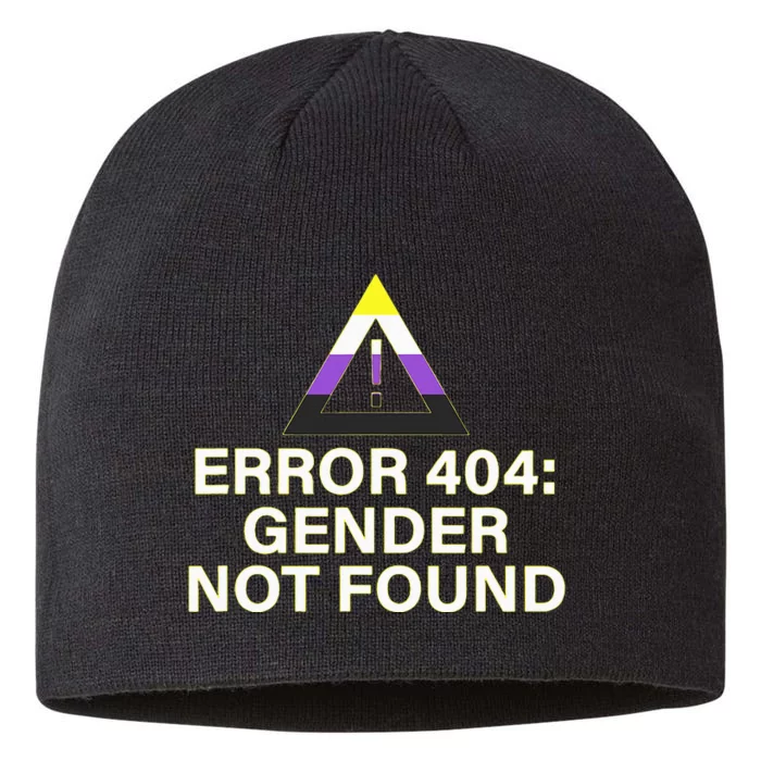 Error 404 Gender Not Found Agender Non Binary Pride 8 1/2in Sustainable Knit Beanie