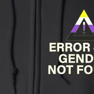 Error 404 Gender Not Found Agender Non Binary Pride Full Zip Hoodie