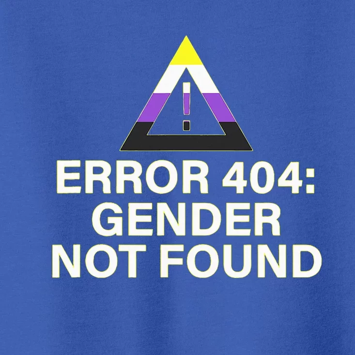 Error 404 Gender Not Found Agender Non Binary Pride Toddler T-Shirt