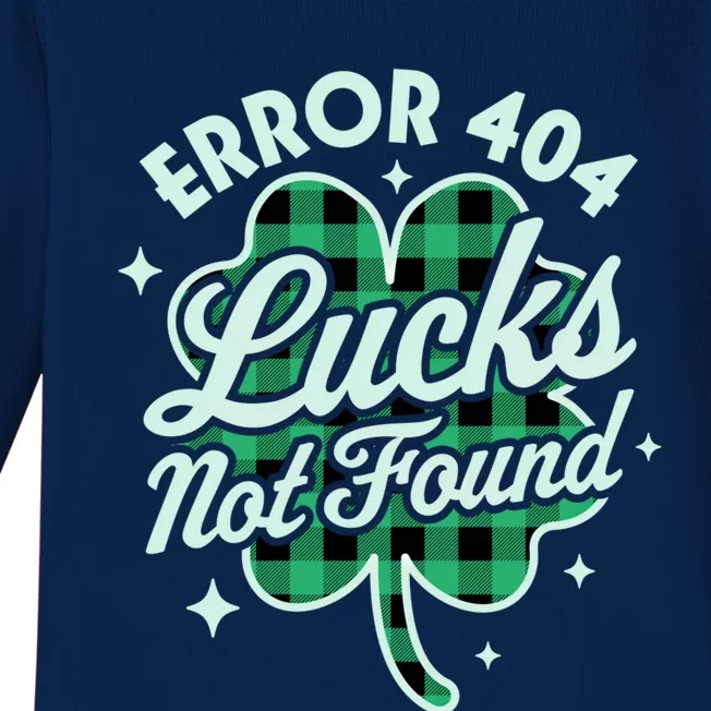 Error 404 Lucks Not Found Saint Patrick's Day Shamrock Nerd Gift Baby Long Sleeve Bodysuit