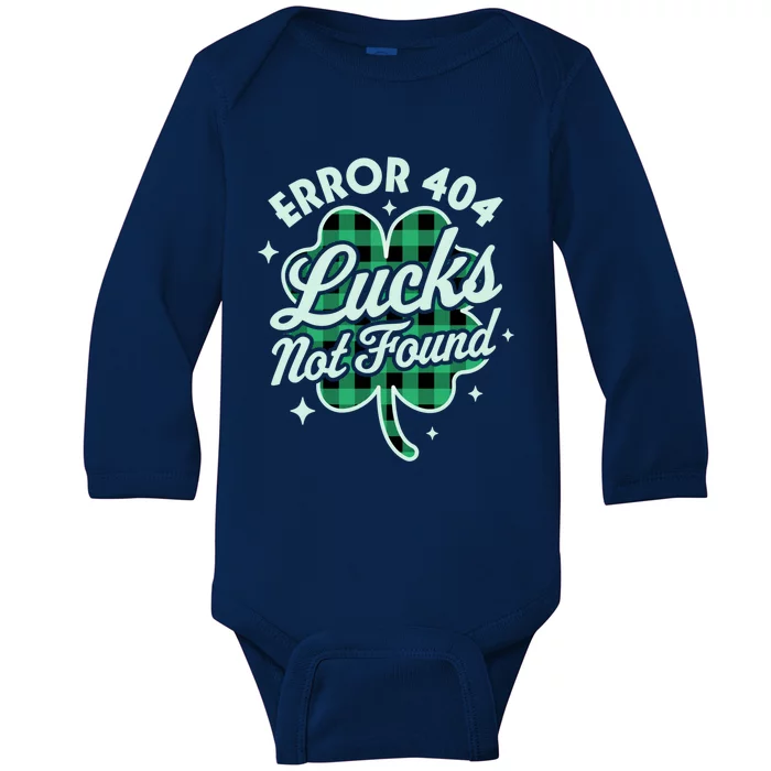 Error 404 Lucks Not Found Saint Patrick's Day Shamrock Nerd Gift Baby Long Sleeve Bodysuit