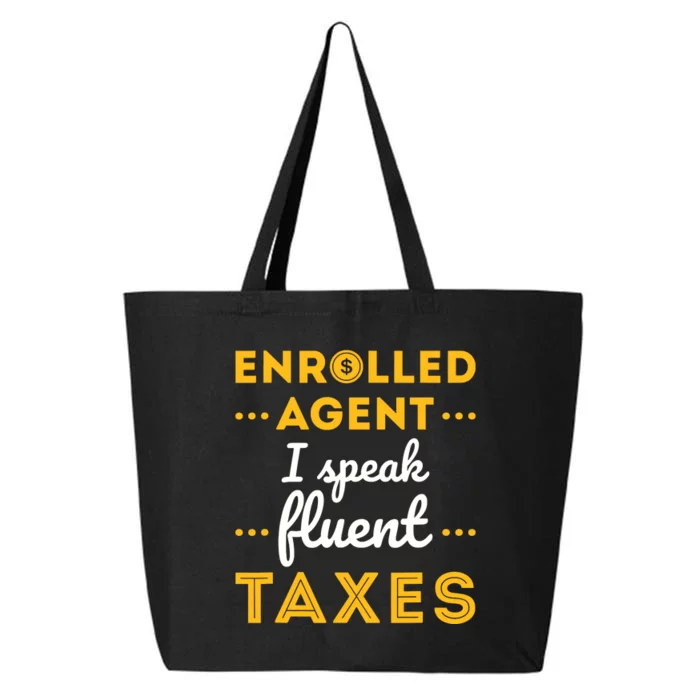 Enrolled Agent Accountant Funny Taxes Tax Season 25L Jumbo Tote