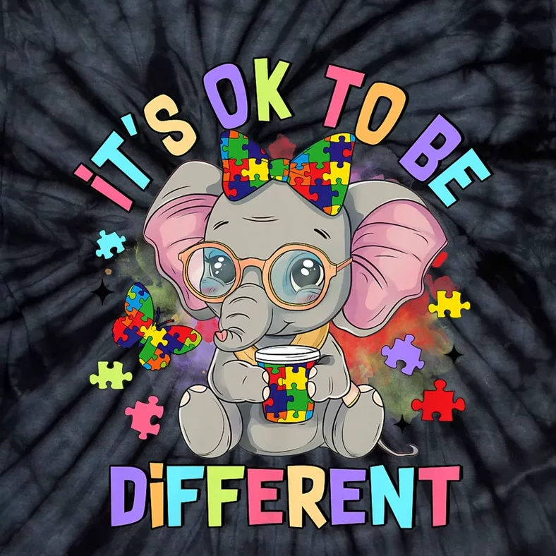 Elephant Autism Awareness ItS Ok To Be Different Tie-Dye T-Shirt