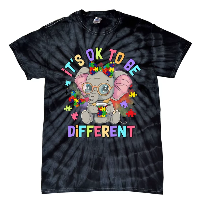 Elephant Autism Awareness ItS Ok To Be Different Tie-Dye T-Shirt