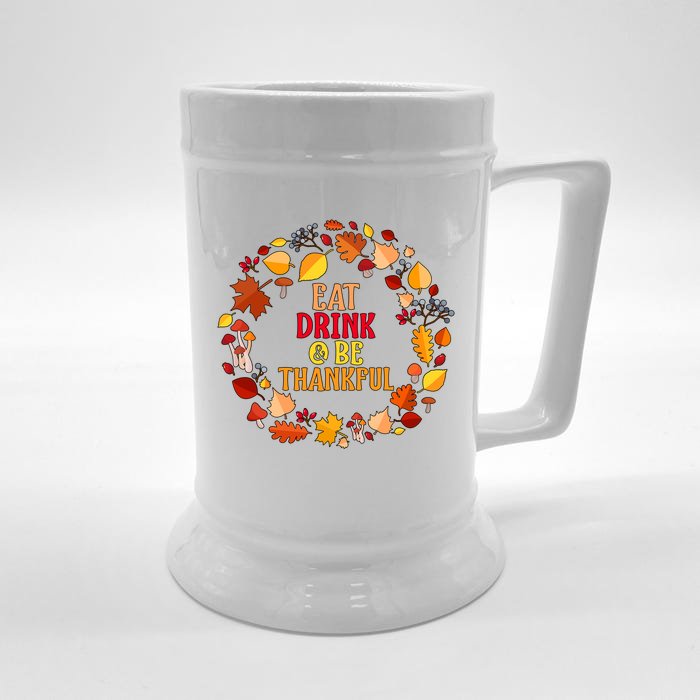 Eat And Be Thankful Thanksgiving Gift Front & Back Beer Stein