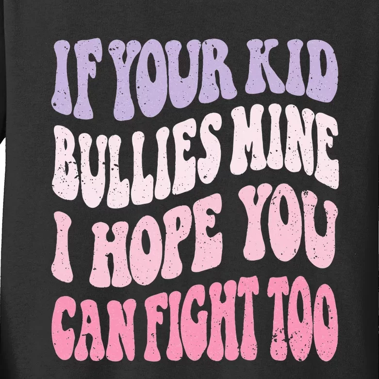 Empowering Against Bullies: Unleash Your Inner Strength Kids Long Sleeve Shirt