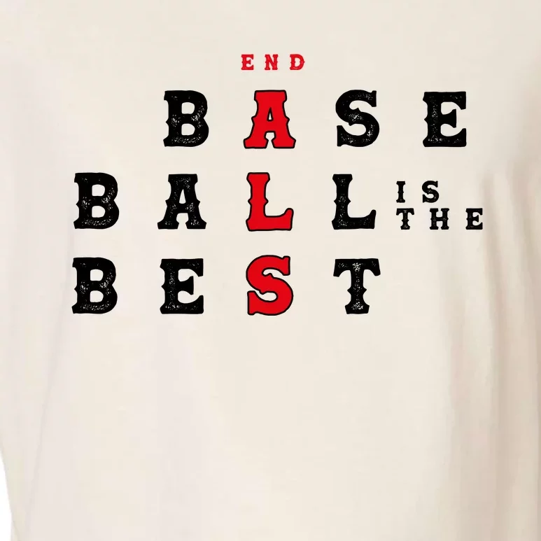 End Als Baseball Is The Best Baseball Lover Baseball Team Garment-Dyed Women's Muscle Tee