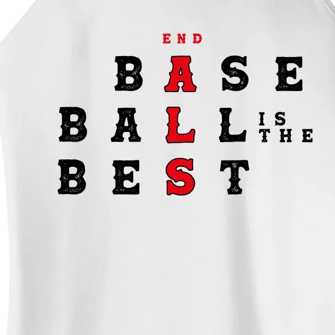 End Als Baseball Is The Best Baseball Lover Baseball Team Women’s Perfect Tri Rocker Tank