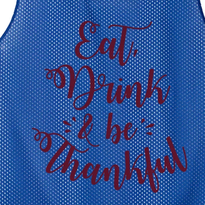 Eat And Be Thankful Gift Mesh Reversible Basketball Jersey Tank