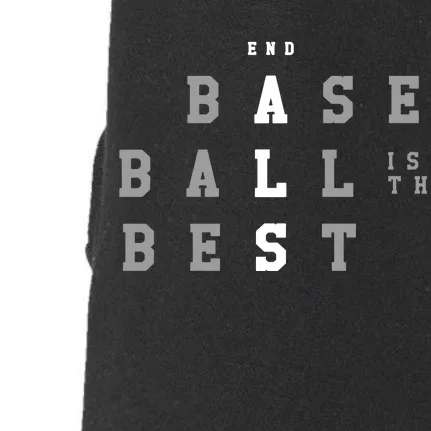 End Als Baseball Is The Best Doggie 3-End Fleece Hoodie