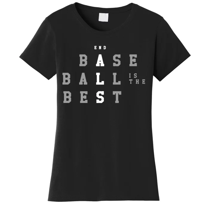 End Als Baseball Is The Best Women's T-Shirt