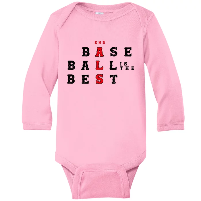 End Als Baseball Is The Best Baseball Lover Baseball Team Baby Long Sleeve Bodysuit