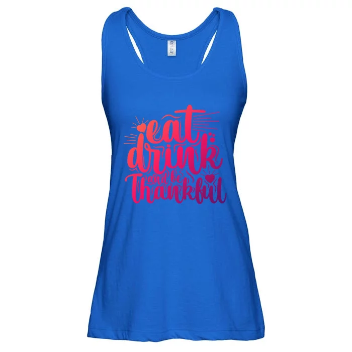 Eat And Be Thankful Funny Saying Gift Ladies Essential Flowy Tank