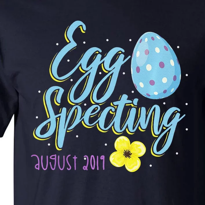 Eggspecting A Baby Pregnant Easter Egg August Tall T-Shirt