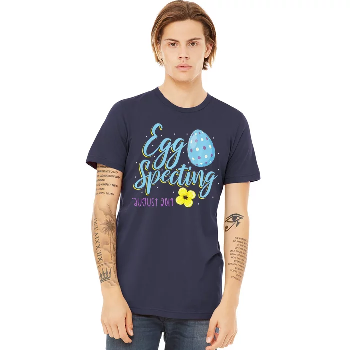 Eggspecting A Baby Pregnant Easter Egg August Premium T-Shirt