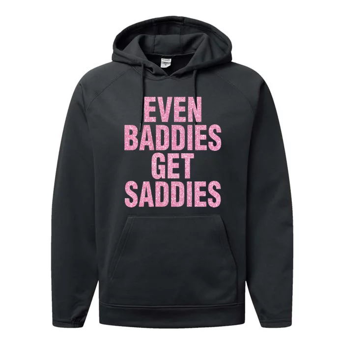 Even A Baddie Gets Saddies Performance Fleece Hoodie