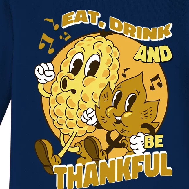 Eat And Be Thankful Season Thanksgiving Gift Baby Long Sleeve Bodysuit