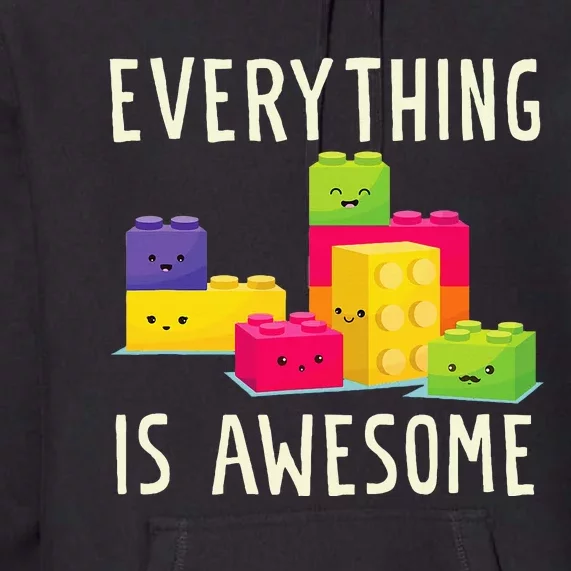 EverythingS Awesome Building Blocks Puzzle Premium Hoodie