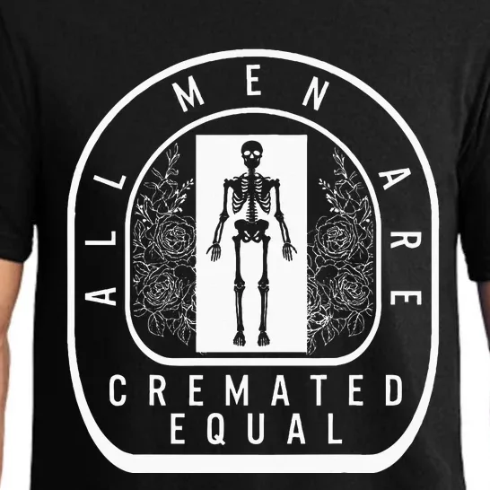 Embalmer All Cremated Equal Skeleton Mortician Director Pajama Set