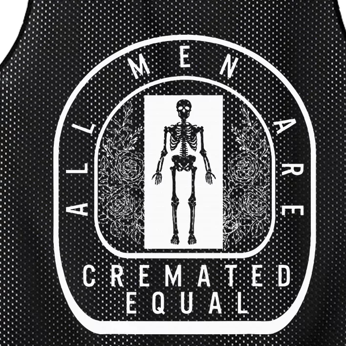 Embalmer All Cremated Equal Skeleton Mortician Director Mesh Reversible Basketball Jersey Tank