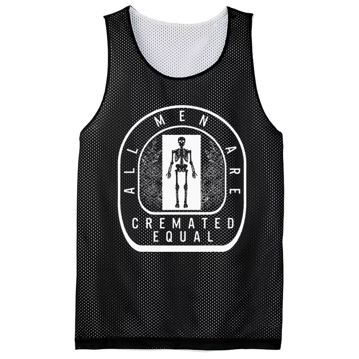 Embalmer All Cremated Equal Skeleton Mortician Director Mesh Reversible Basketball Jersey Tank