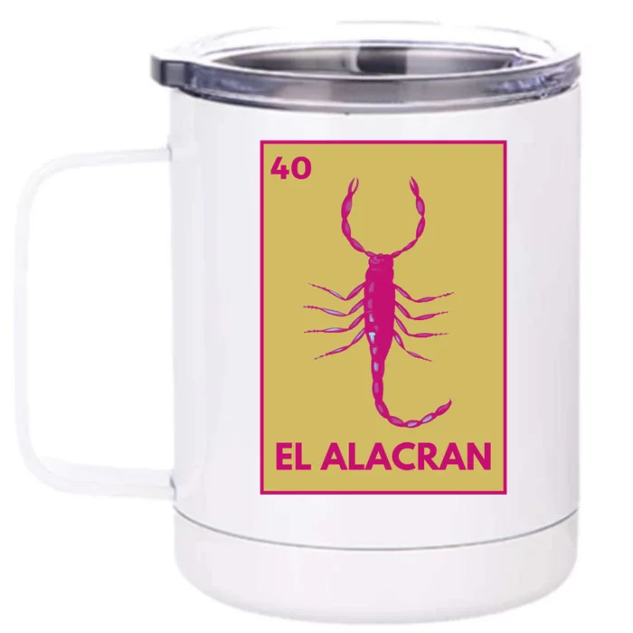 El AlacráN Card Mexican Lottery Card Funny Gift Front & Back 12oz Stainless Steel Tumbler Cup