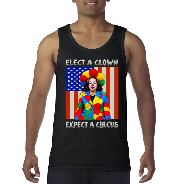 Elect A Clown Expect A Circus Anti Kamala Harris Tank Top