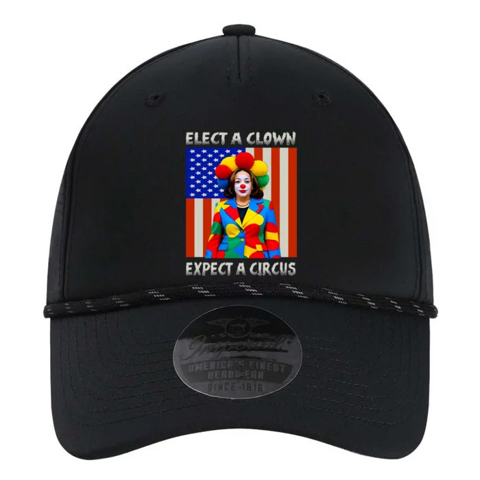 Elect A Clown Expect A Circus Anti Kamala Harris Performance The Dyno Cap