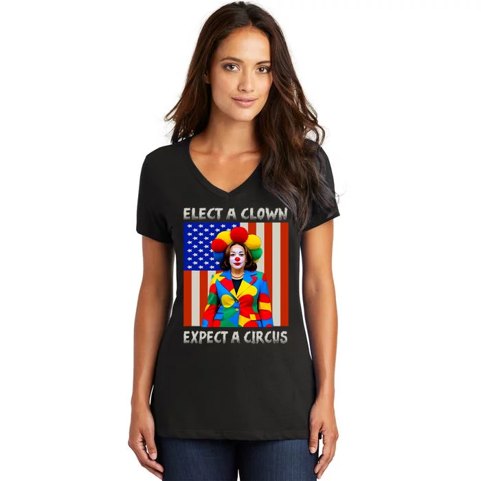 Elect A Clown Expect A Circus Anti Kamala Harris Women's V-Neck T-Shirt