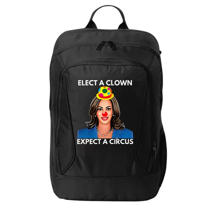 Elect A Clown Expect A Circus Funny Kamala Harris City Backpack