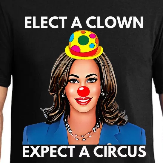 Elect A Clown Expect A Circus Funny Kamala Harris Pajama Set