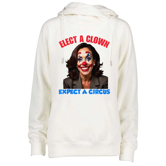 Elect A Clown Expect A Circus Kamala Lets Go Brenda Womens Funnel Neck Pullover Hood